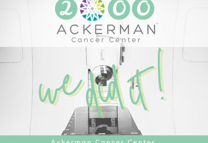 PRESS RELEASE- Ackerman Cancer Center Celebrates 2,000 Patients Treated with Proton Therapy